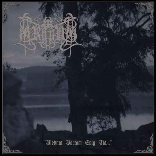 GREVE - Bleknat bortom evig tid CD